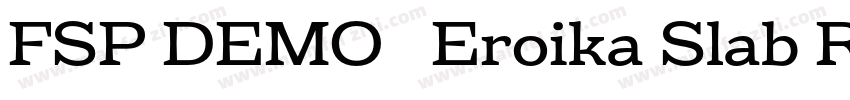 FSP DEMO   Eroika Slab Reg字体转换